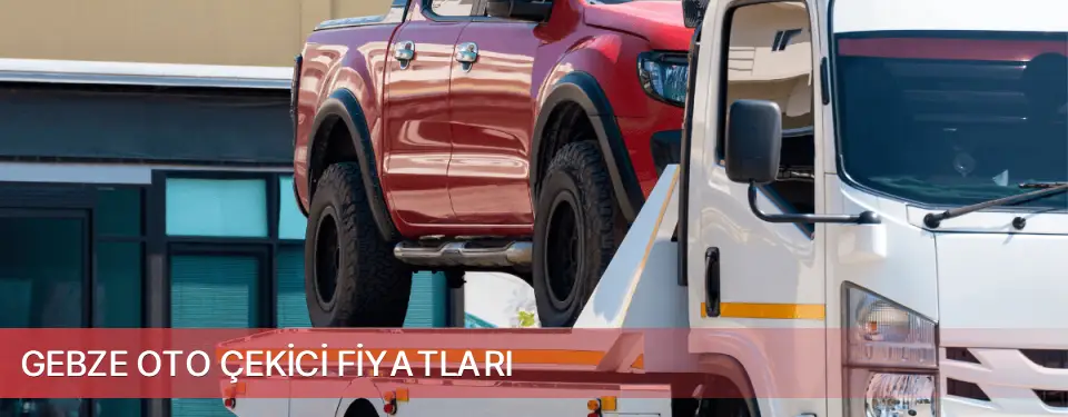 Gebze İlçemi Oto Çekici Fiyatları